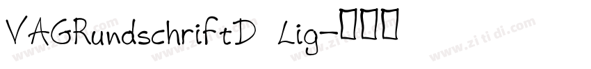 VAGRundschriftD Lig字体转换
